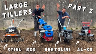 Large Tillers Part 2  The Biggest Tillers Money Can Buy Tested [upl. by Enoj]