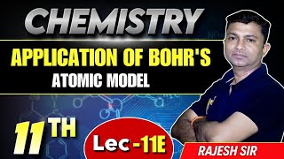 Application Of Bohrs Atomic Model  Class 11 Hindi Medium  chemistryrajeshsir [upl. by Lisette]