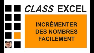 EXCEL  INCRÉMENTER DES NOMBRES FACILEMENT [upl. by Elamor]