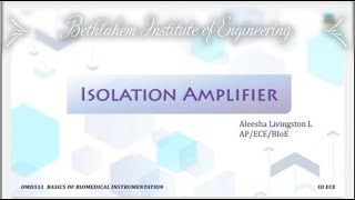 Isolation Amplifier  OMD551Basics of Biomedical Instrumentation  Third ECE  BIoE  Aleesha [upl. by Laicram570]