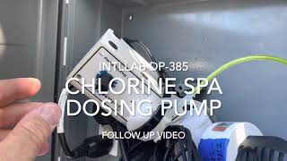 INTLLAB Liquid Chlorine Spa Dosing Pump Chlorine Feeder Home Automation System Follow UP [upl. by Aemat]