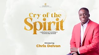 Cry of the Spirit with Chris Delvan [upl. by Terence732]