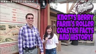 Everything you Wanted to know About Knotts Berry Farm Roller Coasters [upl. by Salokcin]