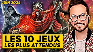 Les 10 Jeux Vidéo les plus attendus sur PS5 Nintendo Switch Xbox et PC 🌟 Juin 2024 [upl. by Maye]