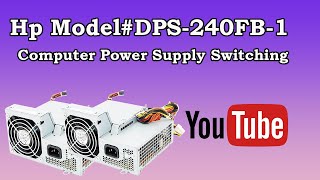 Hp ModelDPS240FB1 Computer Power Supply Switching 12Volt Increase to 14Volt  Abbas Computers [upl. by Dat]