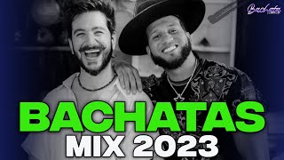 BACHATA 2023 🌴 MIX LO MAS SONADO 2023 🌴 MIX DE BACHATA 2023 [upl. by Lewendal]