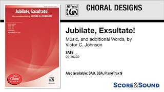 Jubilate Exsultate by Victor C Johnson – Score amp Sound [upl. by Trinidad551]