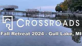 Crossroads Fall Retreat 2024 [upl. by Ahcsatan578]