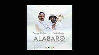 ALABARO MI by HOD ft Adedeji Adetayo [upl. by Baumbaugh]