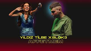 BLOK3 X YILDIZ TİLBE AFFETMEM drill remix [upl. by Scotney]