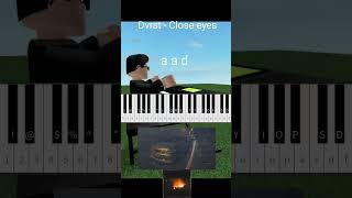 DVRST  Close Eyes Roblox Piano Sheet [upl. by Mannie]