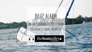 Choosing a Bilge Alarm [upl. by Davin]