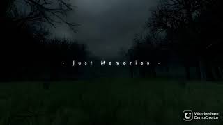 Lost in MEMORIES [upl. by Paresh]