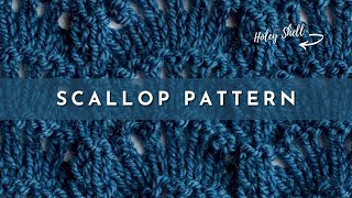 How to Knit the Scallop Pattern Stitch English Style [upl. by Beetner]