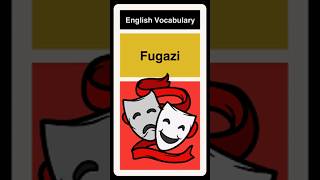 Fugazi  English Vocabulary [upl. by Ryun759]