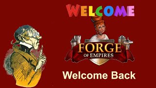 FoEhints Welcome back to Forge of Empires [upl. by Snell]