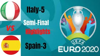 Italy vs Spain Euro2020 SemiFinal quotHighlightsquot [upl. by Onig635]