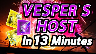 Vespers Host in 13 Minutes PB  Destiny 2 Episode Revenant [upl. by Cohby]