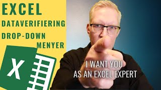 Dataverifiering och dropdown menyer i Excel [upl. by Ames]