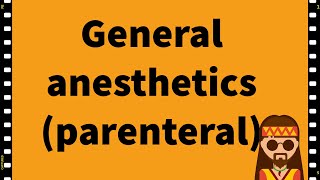 Pharmacology General anesthetics Anesthesia CNS MADE EASY [upl. by Chan]