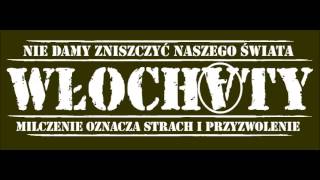 WŁOCHATY  Credo [upl. by Kcirdled]