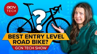 What Is The Best Road Bike For Beginners  GCN Tech Show Ep 290 [upl. by Ayom]