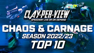 TOP 10 Speedway Crashes for Season 202223 ClayPerViews Chaos and Carnage [upl. by Acilef255]