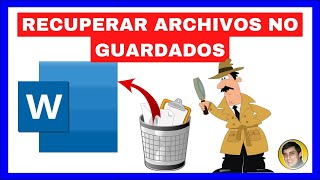 Cómo RECUPERAR ARCHIVOS NO GUARDADOS en WORD [upl. by Einra478]