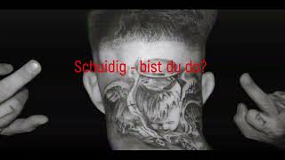 Schuidig  bist du do [upl. by Drusie]