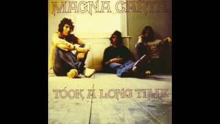 Magna Carta  Took A Long Time Full Album 1976 [upl. by Milburn]