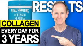 Vital Proteins Collagen Peptides RESULTS after 3 Years [upl. by Rutter534]