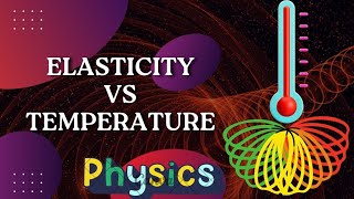 Elasticity VS Temperature  Physics Investigatory Project  class 12 physics project  cbse [upl. by Nashner]