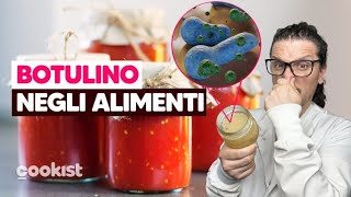 BOTULINO NELLE CONSERVE FATTE IN CASA 😯 come riconoscerlo e come prevenirlo [upl. by Rufus]