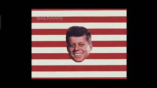 《肯尼迪竞选之歌》《The Kennedy Campaign Song》 [upl. by Katt]