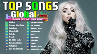 Spotify Hot 100 Top Songs Global This Week  Miley Cyrus Justin BieberRihannaBruno MarsLady Gaga [upl. by Ainav]