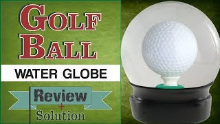 The DEXTEROUS Golf Ball Water Globe PUZZLE from Puzzle Master [upl. by Legin576]