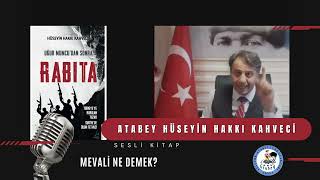 8  UĞUR MUMCUDAN SONRA RABITA ATABEY HÜSEYİN HAKKI KAHVECİ [upl. by Yrolam]