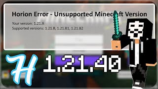 HORION Hacked Client 12140 Unsupported Minecraft Version amp Crashing FIX [upl. by Tonina]