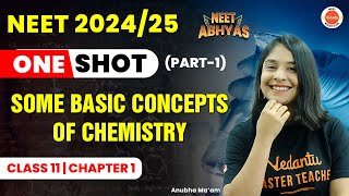 Some Basic Concepts of Chemistry Class 11 Chemistry ONE SHOT Part 1  NEET Abhyas  NEET 202425 [upl. by Parcel]