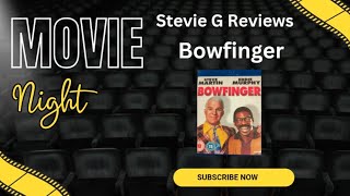 Bowfinger Review [upl. by Ynnhoj600]