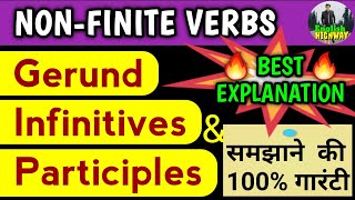 Gerund Infinitive Participle  NonFinite Verbs Infinitives Gerunds amp Participles  English Grammar [upl. by Lanoil]