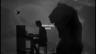 Kygo  Piano Jam 4 Unreleased [upl. by Jessi]