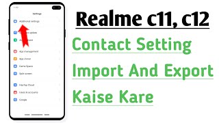 Realme C11 C12 Contacts Setting Contacts Import And Export Kaise Kare [upl. by Aihtebat216]