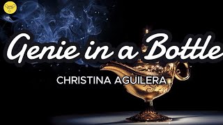 Genie in a Bottle  Christina Aguilera Lyrics [upl. by Tavi684]