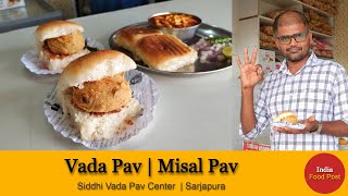 Vada Pav 👌😋  Missal Pav  Sabudana Vada  Siddhi Vada Pav Center  Sarjapura [upl. by Aracat]