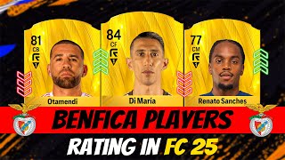 FC 25 Benfica Player Ratings EA FC 25🔥 ft Di Maria  Otamendi Renato Sanches [upl. by Ueihttam375]