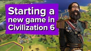 Starting a new game in Civilization 6 Handson Gameplay  Interview [upl. by Cart961]