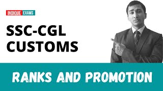 SSCCGL Customs Ranks  Preventive Officer  Inspector Salary amp Promotion System [upl. by Lerner84]