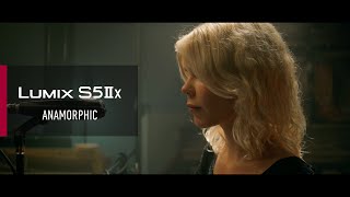 LUMIX S5IIX  Anamorphic [upl. by Bartolemo203]