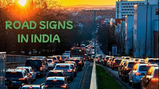 Road Signs In INDIA  Stay Informed Stay Safe [upl. by Lipski]